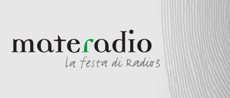 Materadio – La festa di Radio3