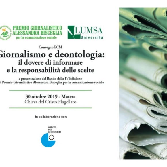 A Matera convegno “Giornalismo e Deontologia: il dovere di informare e la responsabilità delle scelte” e  presentazione del  Premio  Alessandra Bisceglia