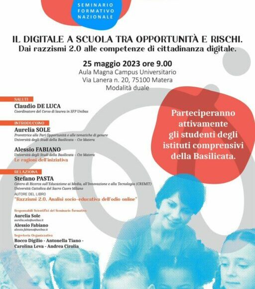 Seminario formativo nazionale “Il digitale a scuola tra opportunità e rischi. Dai razzismi 2.0 alle competenze di cittadinanza digitale”. Domani nell’Aula Magna del Campus Universitario di Matera