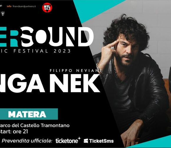 Matera, il 2 agosto Francesco Renga e Nek sul palco dell’Oversound Music Festival