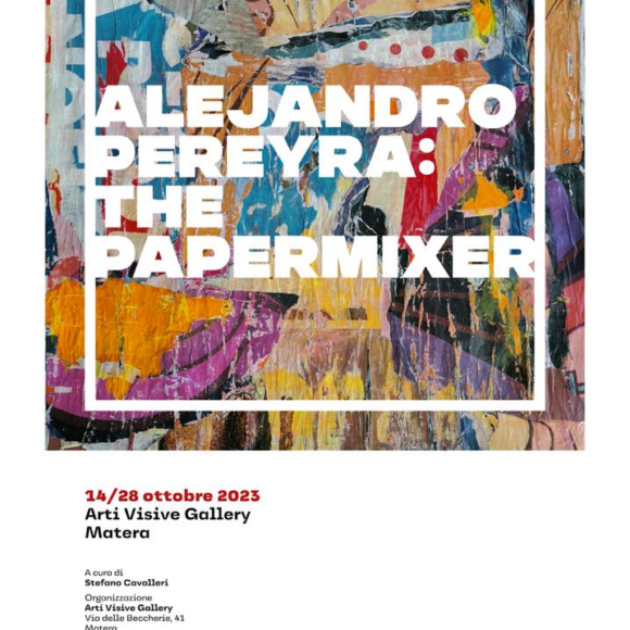 Matera, fino al 28 ottobre nello Studio Arti Visive la personale “The papermixer” di Alejandro Pereyra