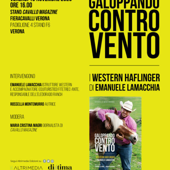 “Galoppando contro vento. I Western Haflinger di Emanuele Lamacchia”, presentazione del libro di Rossella Montemurro a FieraCavalli Verona