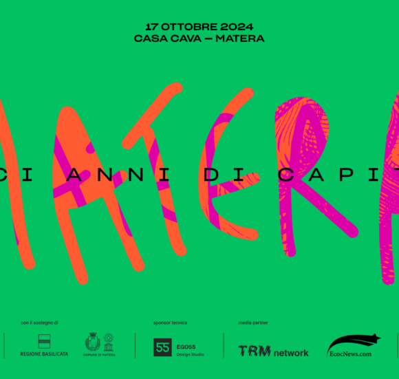 “Matera, 10 anni di Capitale”, il 17 ottobre tavola rotonda per i 10 anni dalla proclamazione di Matera a Capitale Europea della Cultura 2019