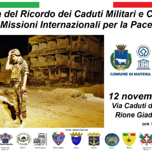 Il 12 novembre Giornata del ricordo dei Caduti militari e civili nelle missioni internazionali per la pace. Momento commemorativo a Matera in via Caduti di Nassiriya