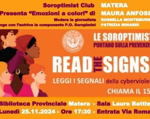 Il 25 novembre a Matera il Soroptimist Club della città dei Sassi, in occasione della Giornata internazionale per l’eliminazione della  violenza sulle Donne,  ospita la psicoterapeuta Maura Anfossi, autrice del saggio “Emozioni a colori”